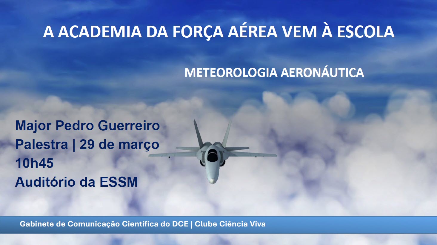 Força Aérea vem à Escola